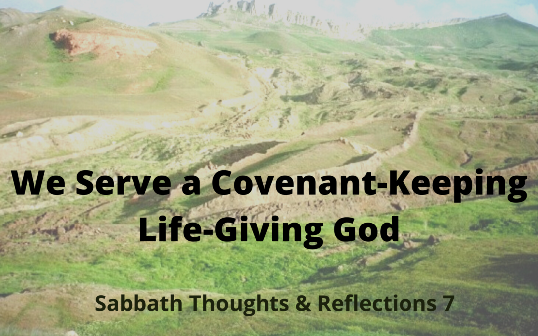 We Serve a Covenant-Keeping Life-Giving God-STAR-7