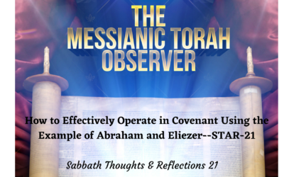 How to Effectively Operate in Covenant Using the Example of Abraham and Eliezer–STAR-21