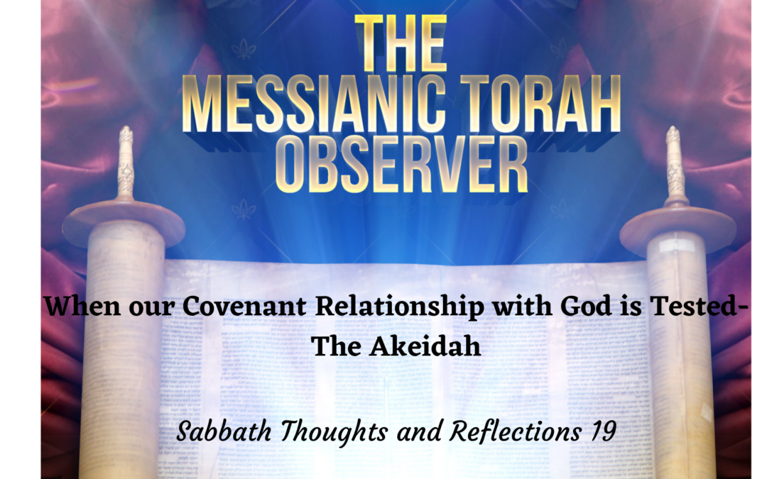 When our Covenant Relationship with God is Tested-Akeida-STAR-19